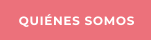 QUIÉNES SOMOS